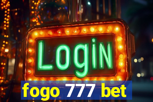 fogo 777 bet